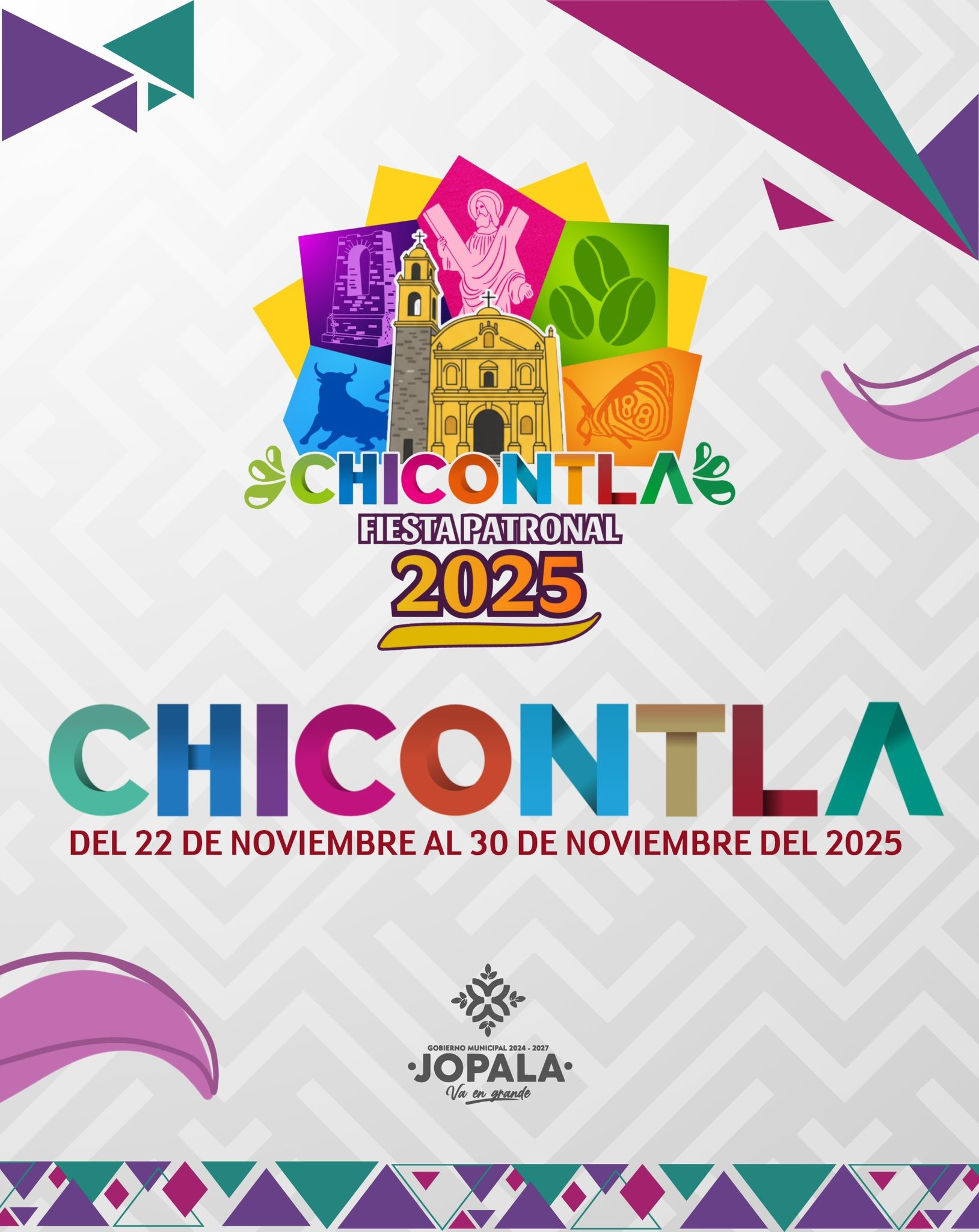 ¡La gran Fiesta Patronal de Chicontla 2025 te espera!